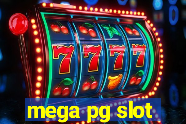 mega pg slot