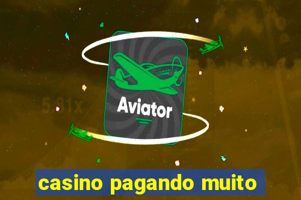 casino pagando muito