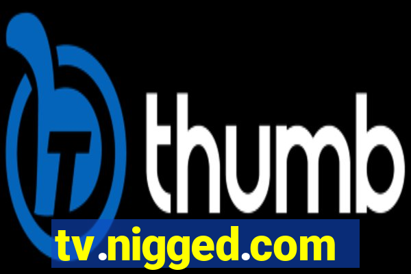 tv.nigged.com