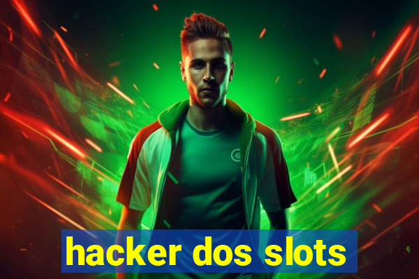 hacker dos slots