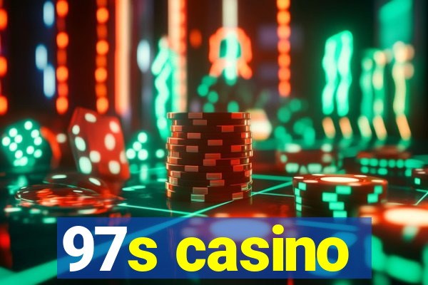 97s casino