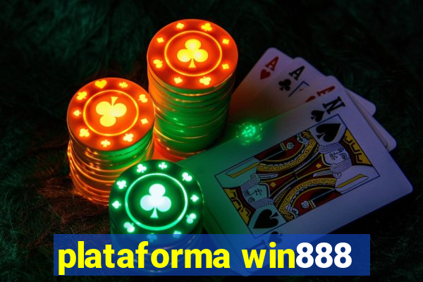 plataforma win888