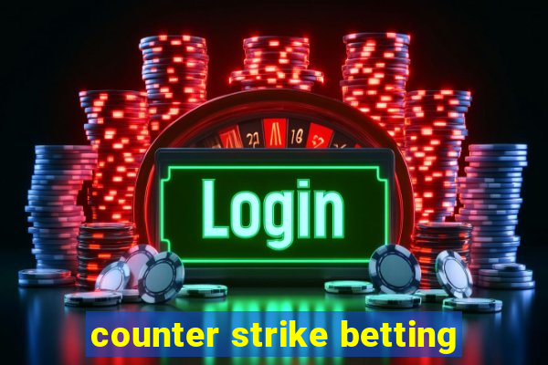 counter strike betting