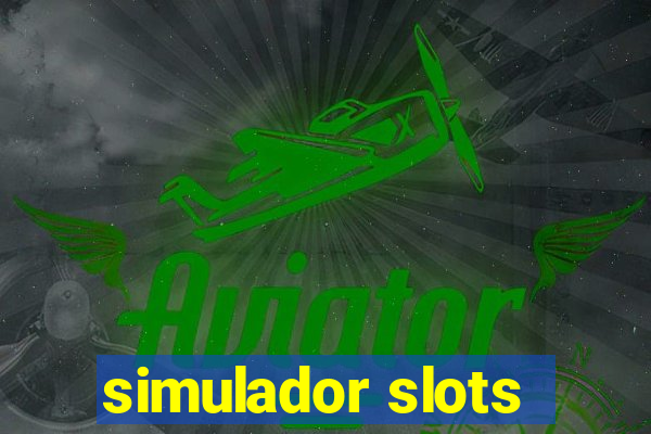 simulador slots