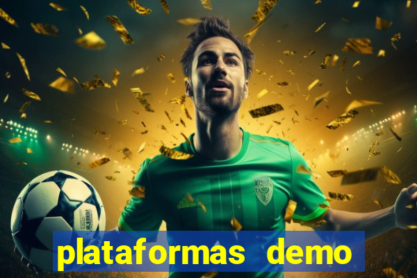 plataformas demo para jogar