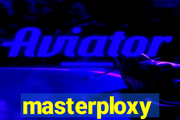 masterploxy