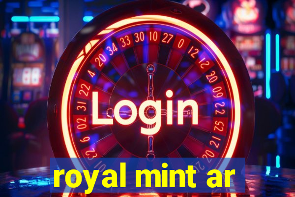 royal mint ar