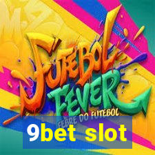 9bet slot