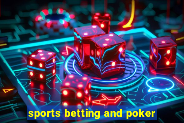 sports betting and poker