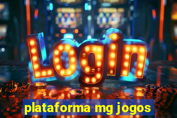 plataforma mg jogos