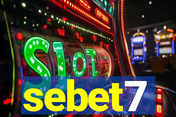 sebet7