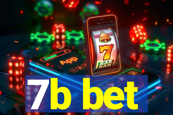 7b bet