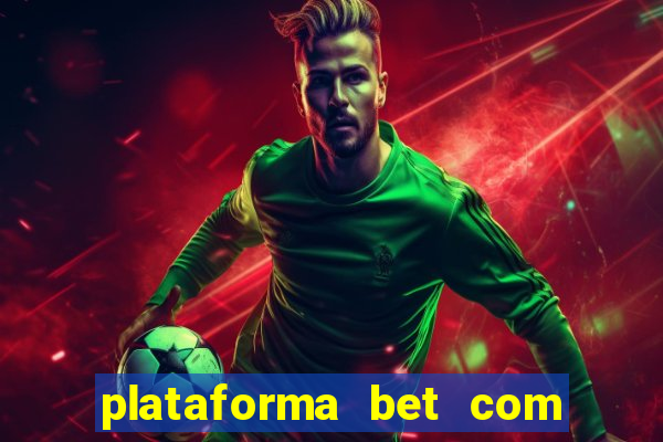 plataforma bet com bonus de cadastro sem deposito