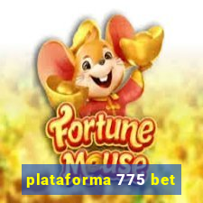 plataforma 775 bet