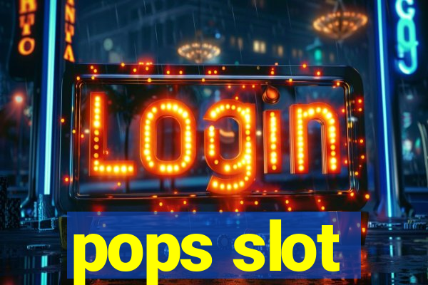 pops slot