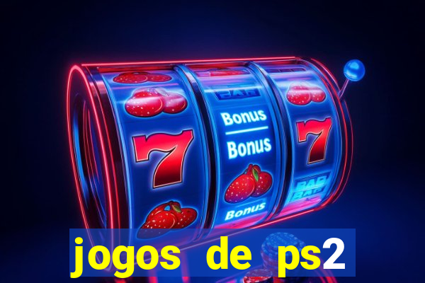 jogos de ps2 download iso