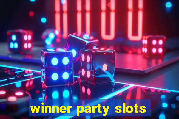 winner party slots