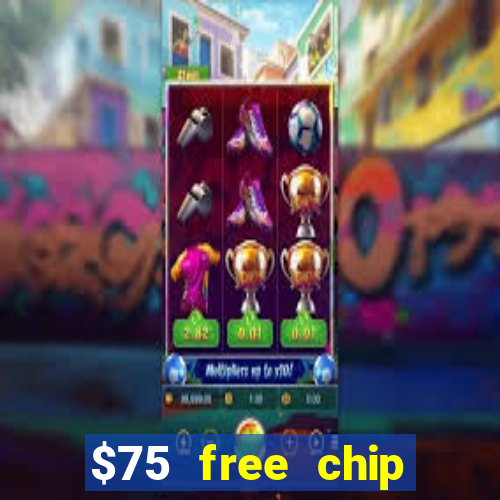 $75 free chip funclub casino 2023