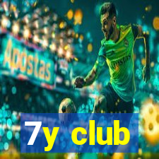 7y club