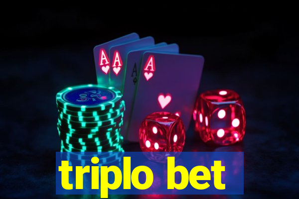 triplo bet