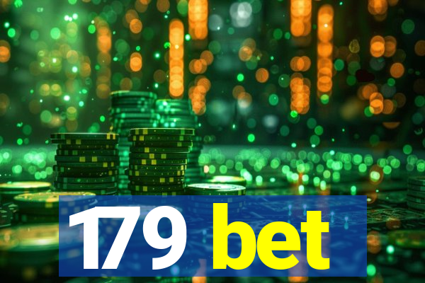 179 bet