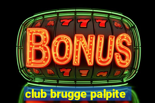 club brugge palpite