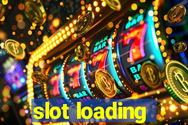 slot loading