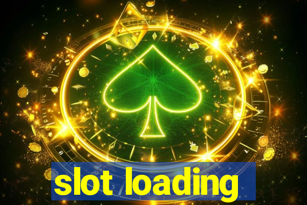 slot loading