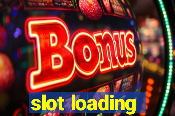 slot loading