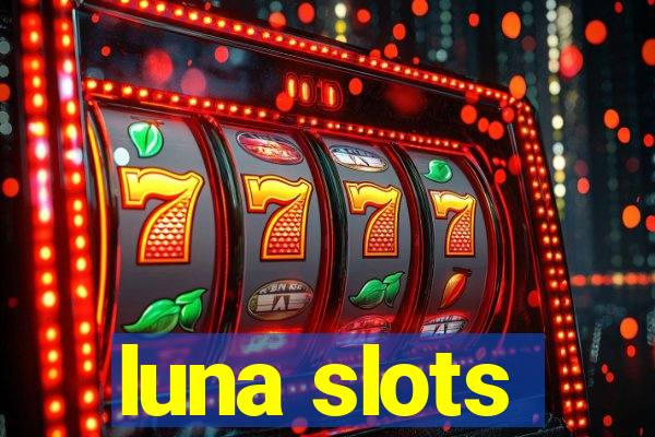 luna slots