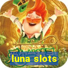 luna slots