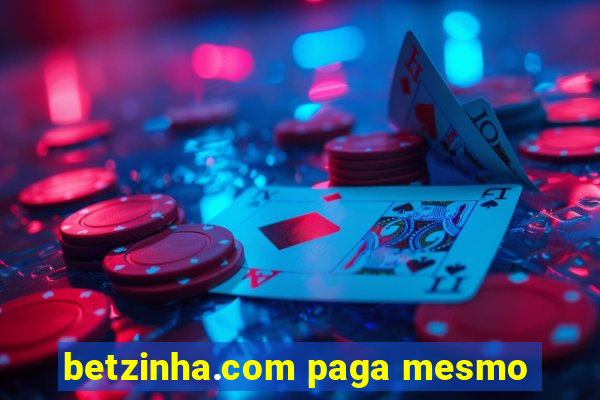 betzinha.com paga mesmo