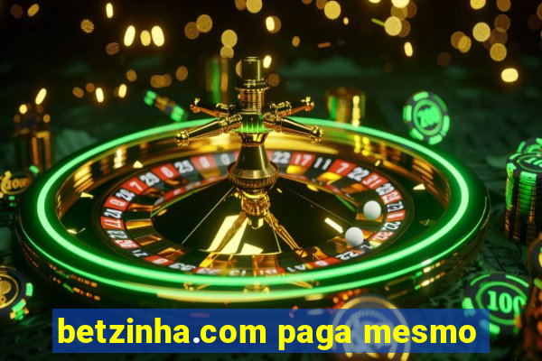 betzinha.com paga mesmo