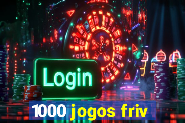 1000 jogos friv