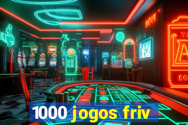 1000 jogos friv