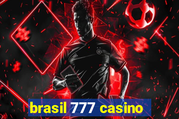 brasil 777 casino