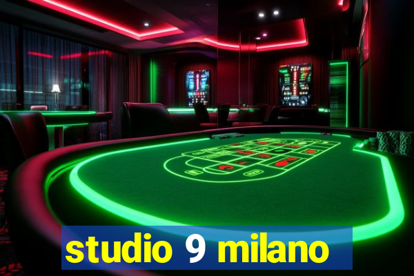 studio 9 milano