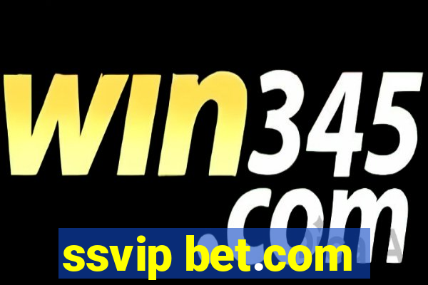 ssvip bet.com