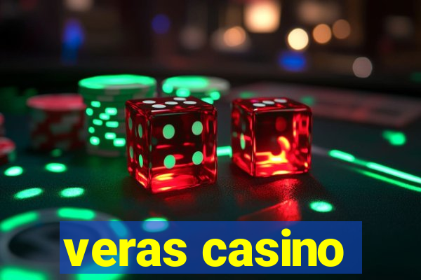 veras casino