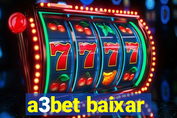 a3bet baixar