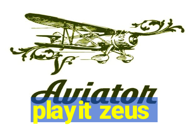 playit zeus