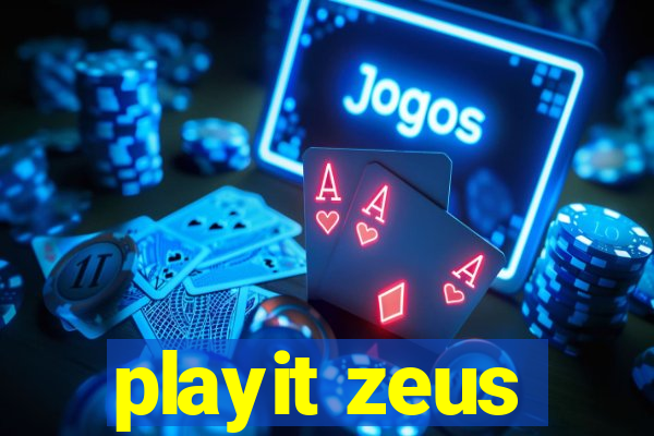 playit zeus