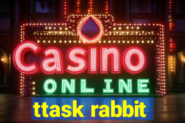 ttask rabbit