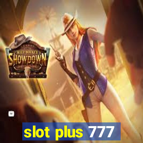 slot plus 777