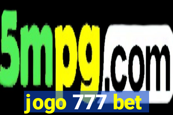 jogo 777 bet