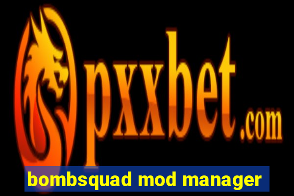 bombsquad mod manager