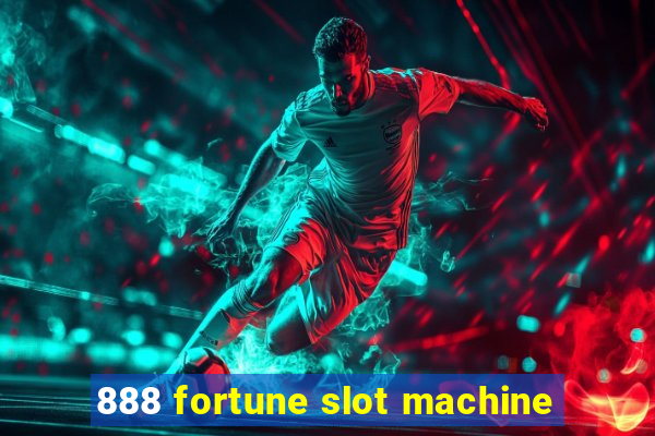 888 fortune slot machine