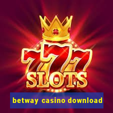 betway casino download