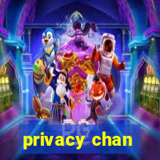 privacy chan