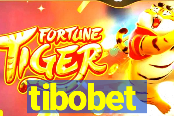 tibobet